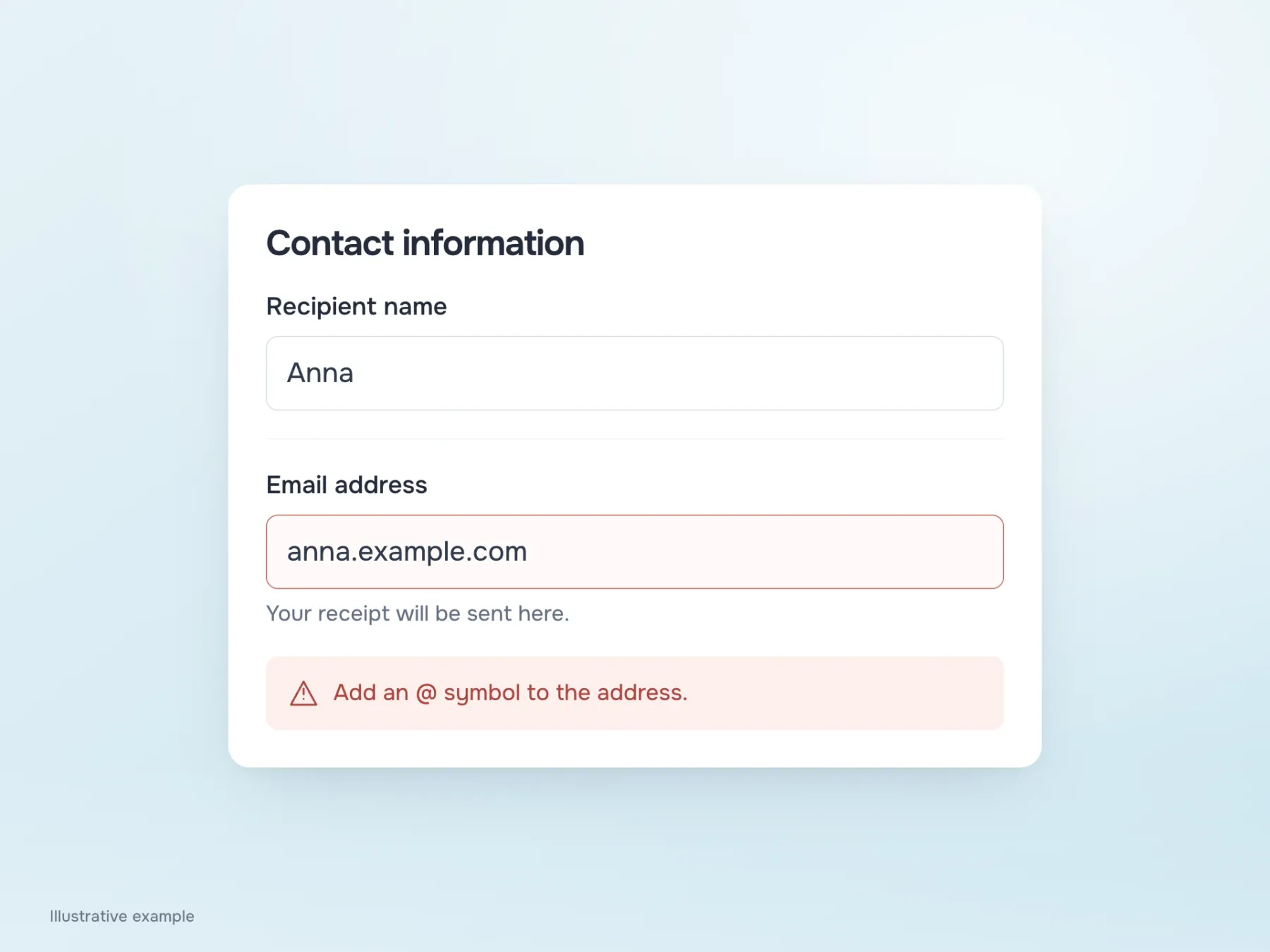 The completed name field has no help that merely repeats its label. Email retains useful receipt information and guidance for fixing the address.